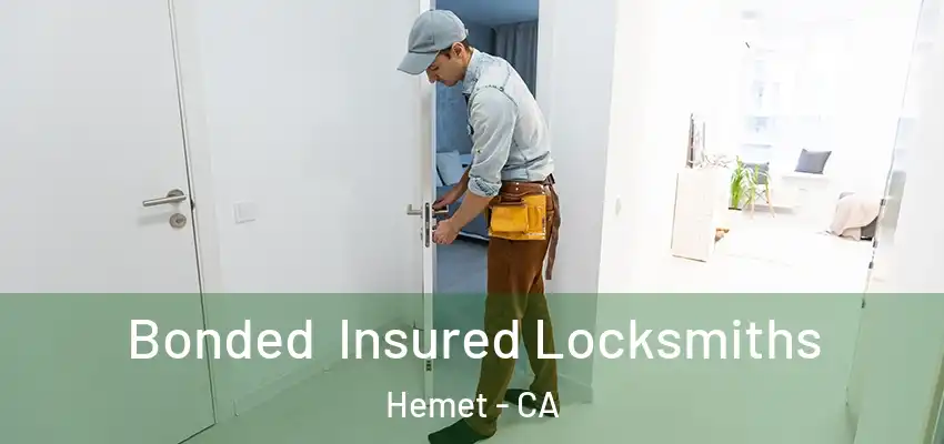  Bonded Insured Locksmiths Hemet - CA